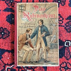 Antique German book Das Rubinenkreux